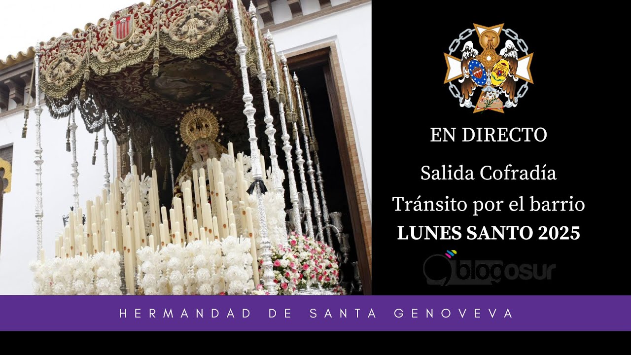 Lunes Santo 2025 - Salida y paso de la Hdad. de Santa Genoveva por El Tiro de Línea