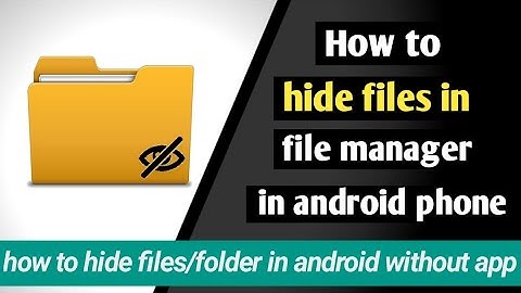 how to hide files in file manager | how to hide files/folder in android without app hide kaise kare