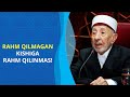 Allohning Bandalariga Bo Lgan Rahmati Qayerda Allohning Bandalariga Bo Lgan Rahmati Qayerda