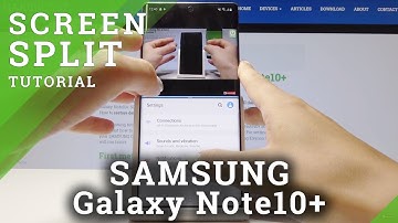 Dual Screen in SAMSUNG Galaxy Note10+ - Split Screen
