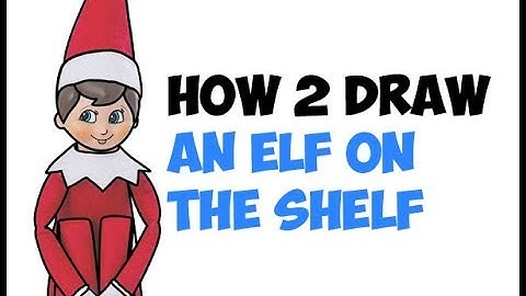 How to Draw The Elf On The Shelf Easy Step by Step Drawing Tutorial for Beginners