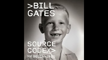 [S5E4] Source Code by Bill Gates