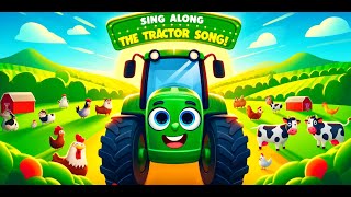 Tractor Songs For Kids | Tractor In The Field | Tractor Song