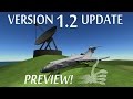 Ultimate 1.2 Update Preview! - KSP