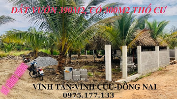 Đất vườn view suối 390m2 có 300m2 thổ cư-vĩnh tân-vĩnh cửu-đồng nai