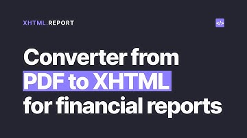 How to convert financial report from PDF to HTML | tutorial