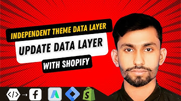 Enabling Shopify Store Theme Independent DataLayer (Data layer Future update)