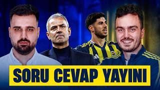 FENERBAHCE TRANSFER GUNDEMI SORU CEVAP YAYINI