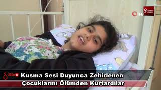 Kusma Sesi Duyunca Zehirlenen Çocuklarını Ölümden Kurtardılar 18 Aralık 2018 8gunhaber 1