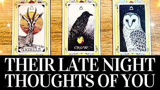 PICK A CARD  THEIR LATE NIGHT THOUGHTS ABOUT YOU  Psychic Love Tarot Reading   Timeless