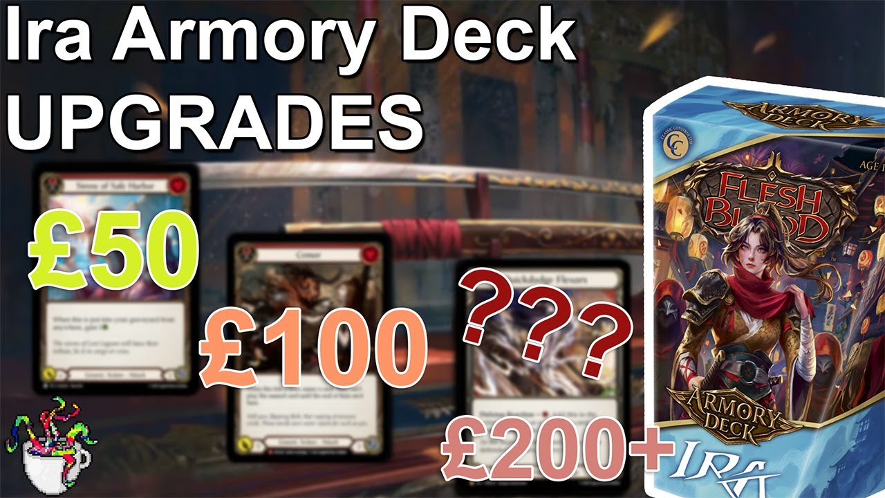 IRA ARMORY DECK PRECON UPGRADES £50/£100/£200+ | FaBTCG - YouTube