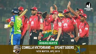 Sylhet Sixers vs Comilla Victorians Highlights || 16th Match || Edition 6 || BPL 2019