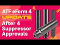 ATF eForm 4 Update After 4 Suppressors