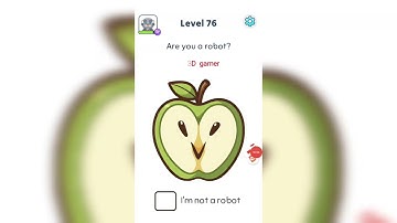 I am not a robot brain test level 76 tricky solution 