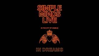 Simple Minds - In Dreams (Live in the City of Angels)