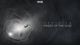Ophidian - Priest of the Void [Extended Version]
