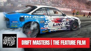 DRIFT MASTERS | THE MOVIE – Produced by Drift Games