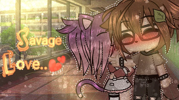 💕SAVAGE LOVE...~  nwn \GCMV/ (yuri vercion) 💕