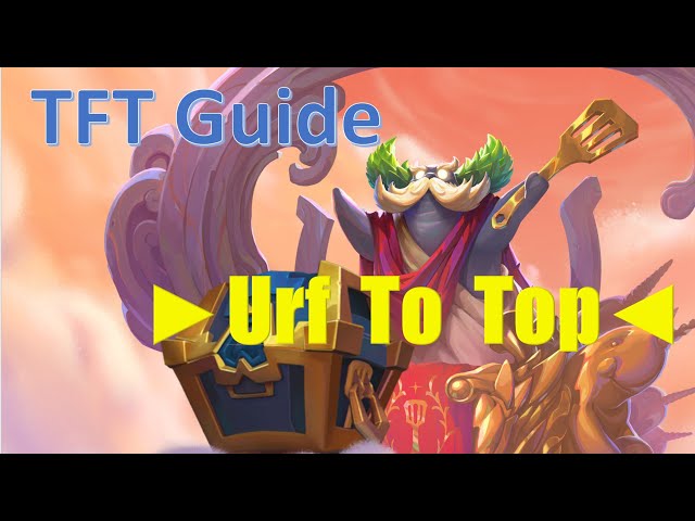 Urf guide for set 9.5 and flexing Slayers : r/CompetitiveTFT