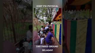 Ksrp Psi Physical Dar Pared Ground Belagavi
