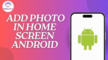 How to Add Photo in Home Screen Android