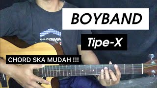 BOYBAND - Tipe X - (Tutorial Gitar) Chord SKA Mudah screenshot 3