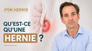 Quest Ce Quune Hernie ?