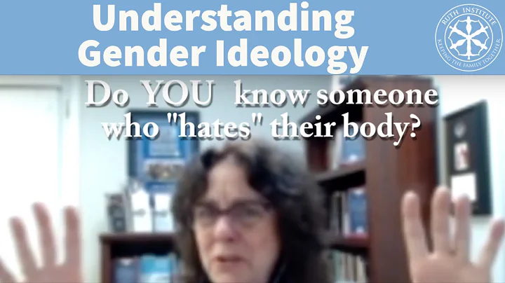 THE RUTH INSTITUTE RESISTANCE:  Gender Ideology Pr...