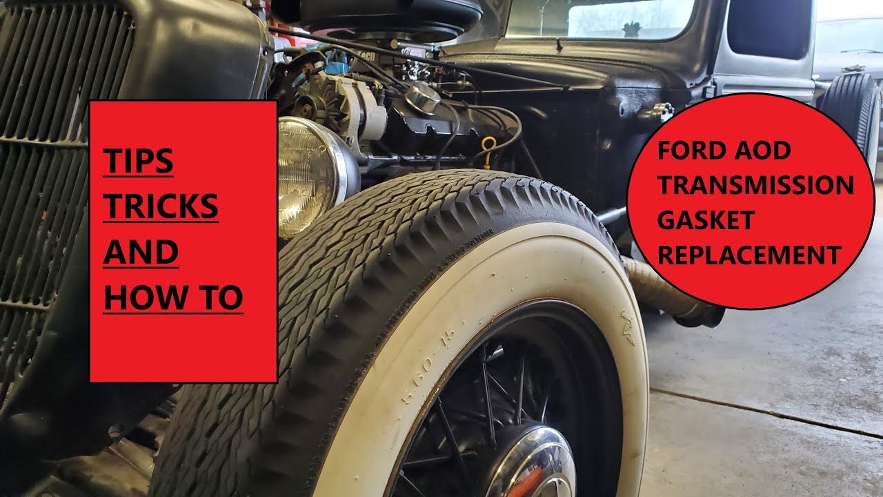 FORD AOD TRANSMISSION PAN GASKET, 1947 FORD RAT ROD HOW TO YouTube