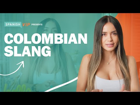 Colombian Slang: How to Sound Like a True Parcero