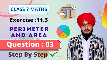 Q.3, Ex.11.3 Chapter:11 Perimeter And Area | Ncert Maths Class 7 | Cbse