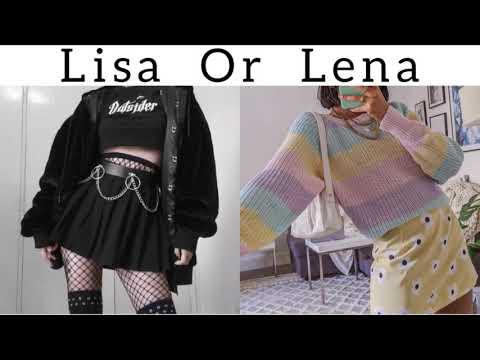 Lisa Or Lena [Soft Girl VS E-Girl] [Outfits]❤️ - Vibes Burguesa