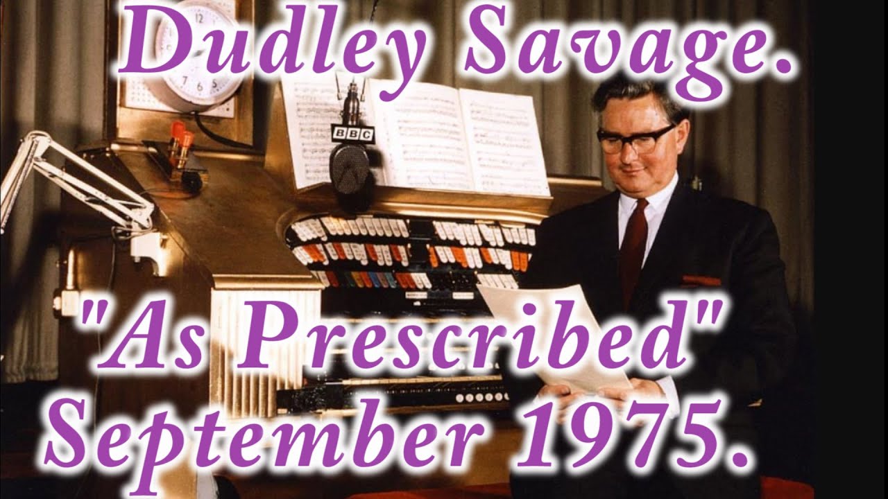 Dudley Savage  "As Prescribed". 14/09/1975.
