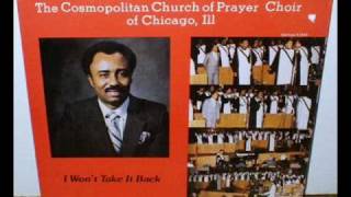 *Audio* Before I Take It Back: Dr. Charles G. Hayes & The Cosmopolitan Church of Prayer Choir