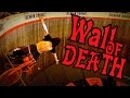 Wall of Death : Demon Drome