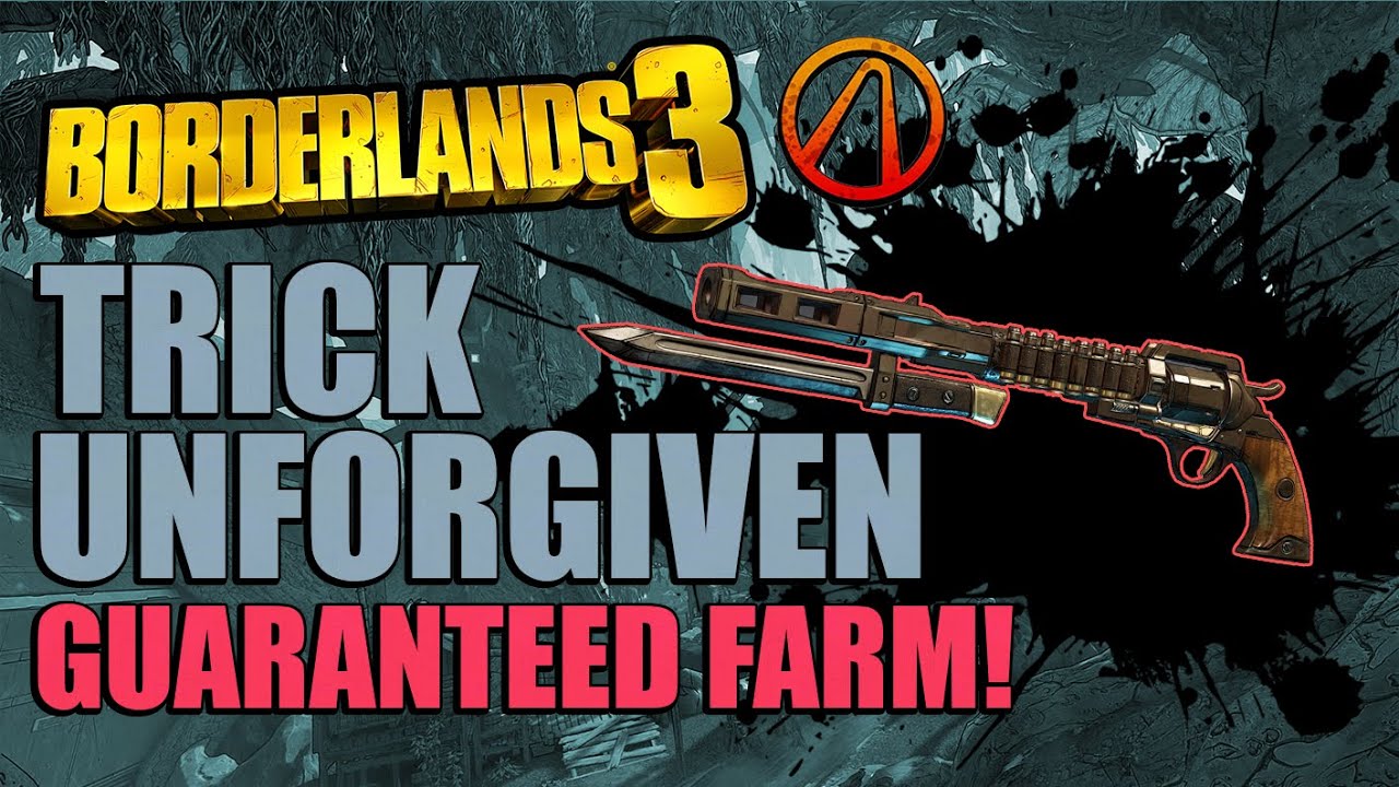 Borderlands 3 Unforgiven Guaranteed Farm | How to get the Unforgiven