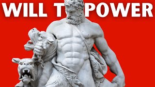 Nietzsche on Why you should Seek Power (the will to power explained)