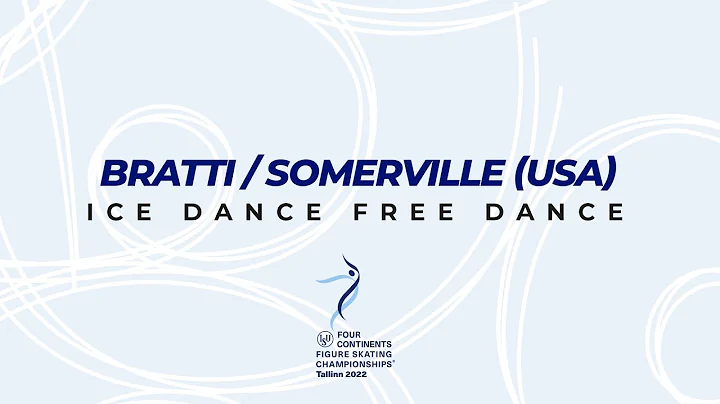 Bratti/Somervill...  (USA) | Ice Dance FD | ISU FC...