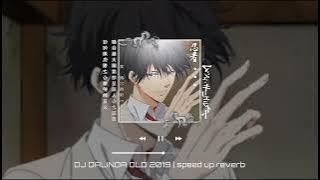 Download lagu DJ DALINDA OLD 2019 | speed up reverb