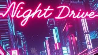 Happy Charlie - Night Drive (Synthwave)