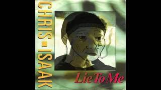 Chris Isaak - Lie to me  (Doomer) (Slowed Down) (Low Pitch)