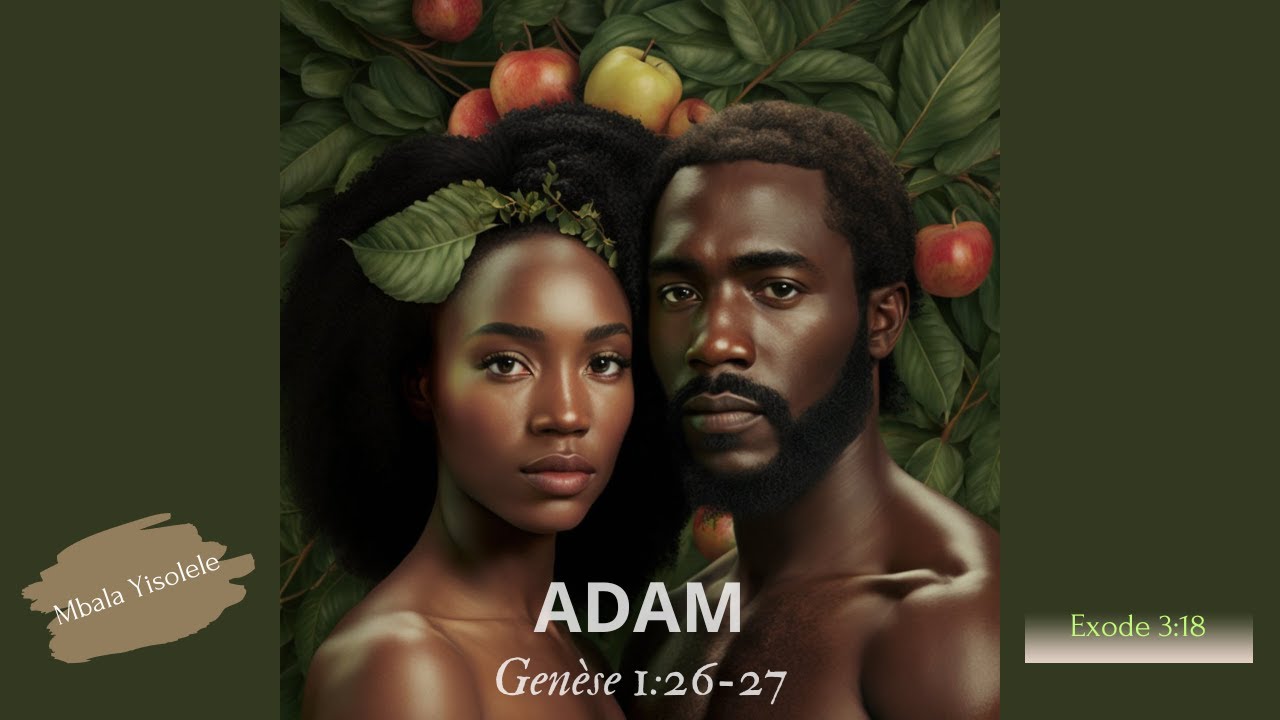 LE NOM VÉRITABLE D'ADAM - GRANDE RÉVÉLATION.