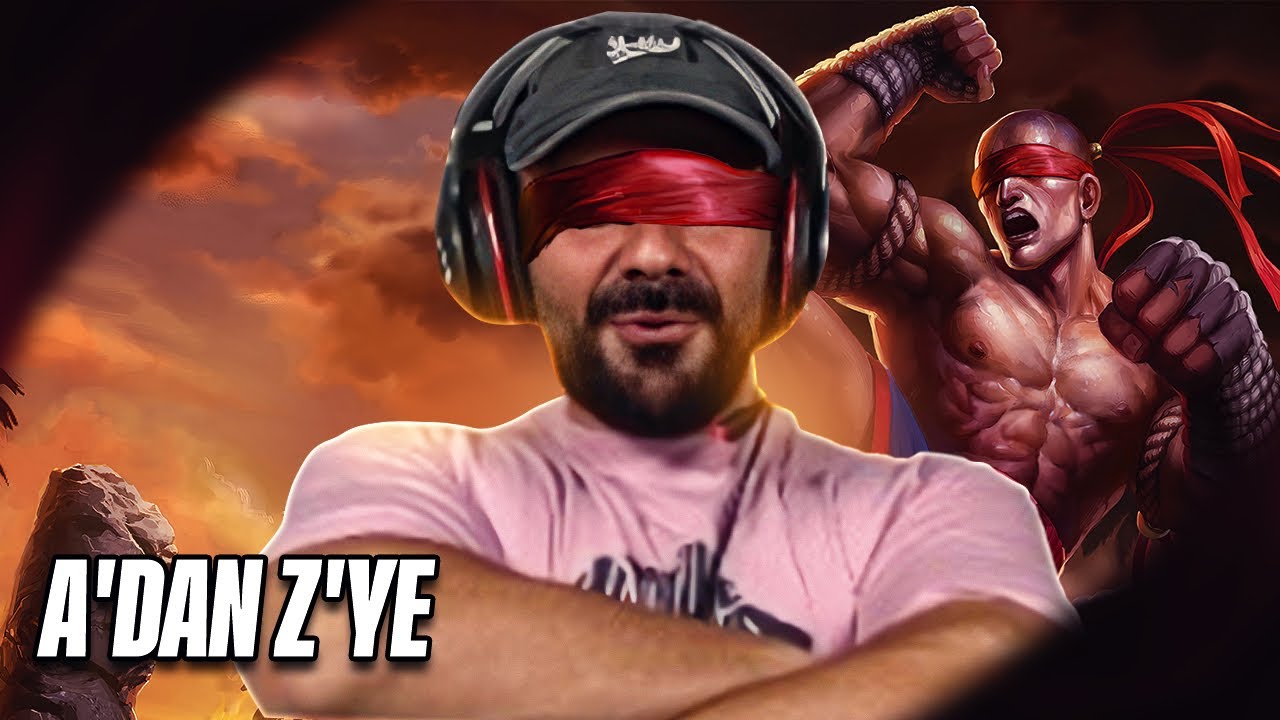 Saçsız kör keşiş Lee sin | A’dan Z’ye duo fetöx