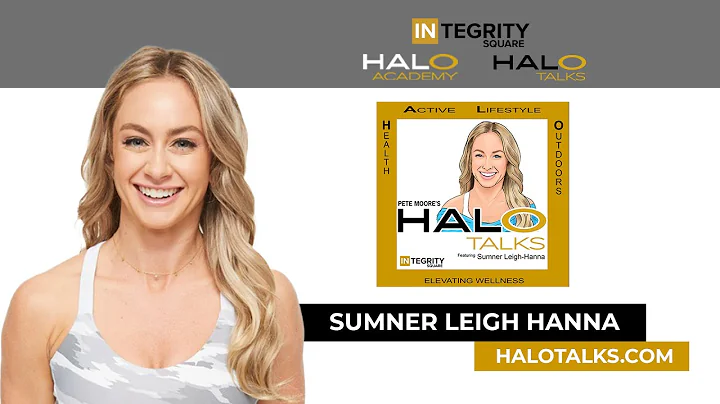 Sumner Leigh Hanna - Trainer, Visionary, and Entre...