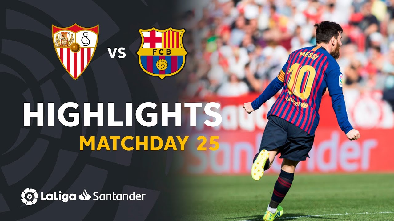 Highlights FC Barcelona vs Sevilla (2-4) -