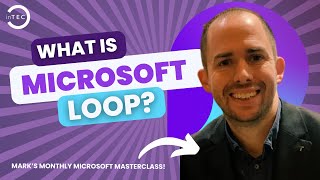 In the Loop: Revolutionising collaboration with Microsoft Loop!