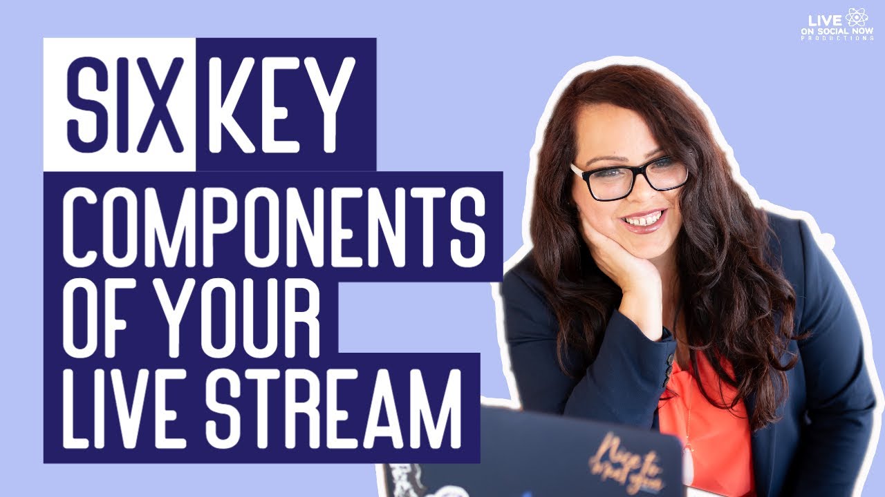 6 Key Components of Live Stream Production - YouTube