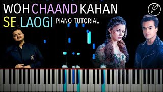 Woh Chaand Kahan Se Laogi - Vishal Mishra | Piano Tutorial | VYRLOriginals | Pragya
