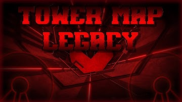 Tower Map LEGACY [DIVINE] | TRIA.os [4k]