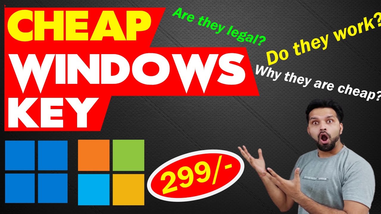 Cheap Keys of Windows : Do they work? Are they legitimate? Why are they ...